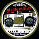 Asylum Bros. - Brain Boost (HB7 Remix)