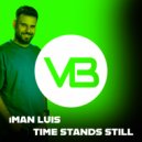 iMan Luis - Time Stands Still (Radio Edit)