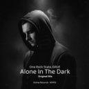 One Rock State & Grue - Alone in the Dark (Extended Mix)