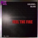 Karlheinz, Majuri - Feel The Fire (Original Mix)