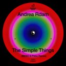 Andrea Rdam - The Simple Things (Beno Remix)