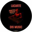 Lacarte - Dis Music (Radio Edit)