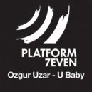 Ozgur Uzar - U Baby (Original Mix)