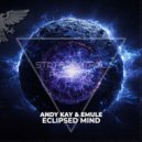 Andy Kay & EMULE - Eclipsed Mind