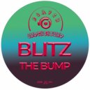 Blitz - The Bump (Original Mix)