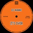 DJ Nanni - It\'s Over (Extended Mix)
