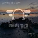 DJ Marks & St Jean - Deep 26 (DJ Marks Remix)