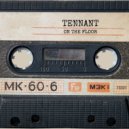 Tennant - On The Floor (Radio Edit)