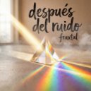 Fraxtal - Aprender a estar (Original Mix)