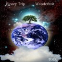 Binary Trip - Wanderlust (Original Mix)