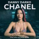 Danny Darko feat. Ayda Noir - CHANEL (Toni Lewis Tech House Short Remix)