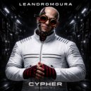 Leandro Moura - Cypher (Original Mix)