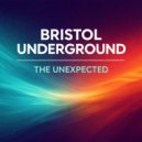 Bristol Underground - Not Too Much