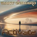 Dany Comaro - Activate ()
