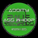 Addity - Ass Whoop (BlazV Remix)