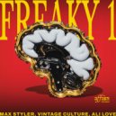 Ali Love, Vintage Culture, Max Styler - Freaky 1