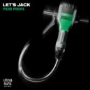 Piero Pirupa - Let\'s Jack (Extended Mix)