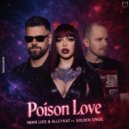 iMan Luis & alleykat & Golden Spade - Poison Love (feat. Golden Spade) (Extended)