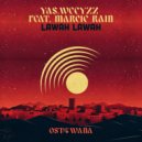 Yas.Weeyzz, Marcie Rain - Lawah Lawah (Radio Edit)