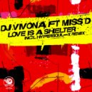 Dj Vivona, Miss D - Love Is A Shelter (HyperSOUL-X\'s DHT Mix)
