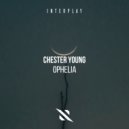 Chester Young - Ophelia (Extended Dub)