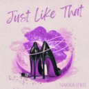 Nakka (BR) - Just Like That ()