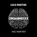 Luca Martini - Feel Your Feet (Radio Edit)