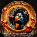 Marcus Soulbynight, Matt McAnister - Back to the warehouse light (Original Mix)