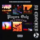 DJ Crocked & Raw Da 6ix - Thugged Streeps ()