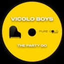 Vicolo Boys - The Party Go (Main Mix)