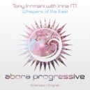 Tony Irrmani, Irina M. - Whispers of The East (Extended Mix)