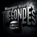 The Gondes - Burger Bae
