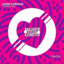 Lizzie Curious - I Wanna Feel (Extended)