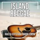 Rasta Effstan Yardie Crew - Blood in