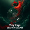 Tery Rays - Energic Dream (Original Mix)