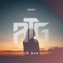 VEKY - So Bad (Extended Mix)