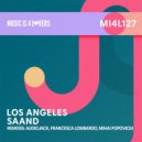 SAAND - Los Angeles (Francesca Lombardo Remix)
