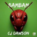 CJ Dawson - Bambam (Original Mix)