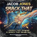Jacob Jones - Smack That (Breaks Mix)