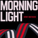 Spirit Brothers - Morning Light (Original Mix)