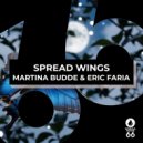 Martina Budde, Eric Faria - Spread Wings (Original Mix)