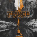 Flakee - Leaving You (Extended Mix)