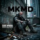 MKMD - Abode of the Soul (Original Mix)