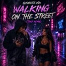 GYSNOIZE Vibe - Walking on The Street (Trap Remix)