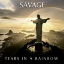 Savage - Tears in a Rainbow (Babert Remix)