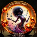 Disco Ball\'z - On The Dancefloor (Original Mix)