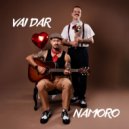 PAPI & Allan Furtado & DJ Fefo - Vai Dar Namoro ()