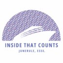 Junerule & Esse. - Inside That Counts (Original Mix)