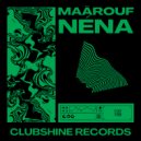 Maârouf - Néna (Radio Edit)