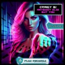 Craigy B! - Anybody Else But You (Original Mix)